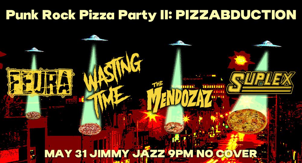 Feura, Wasting Time, The Mendozaz, Suplex at Jimmy Jazz