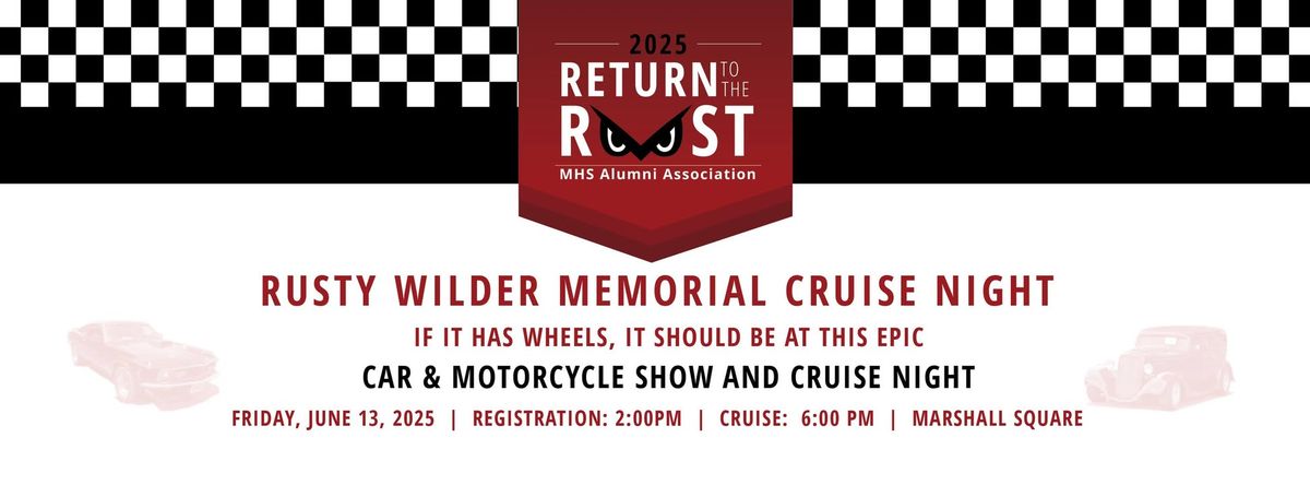 Rusty Wilder Memorial Cruise Night 2025