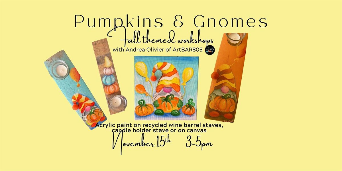 GNOMES, Pumpkins & a glass of wine!
