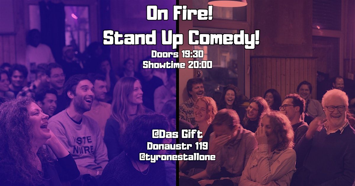 On Fire - with Tyrone Stallone! Scorching Stand Up Comedy!