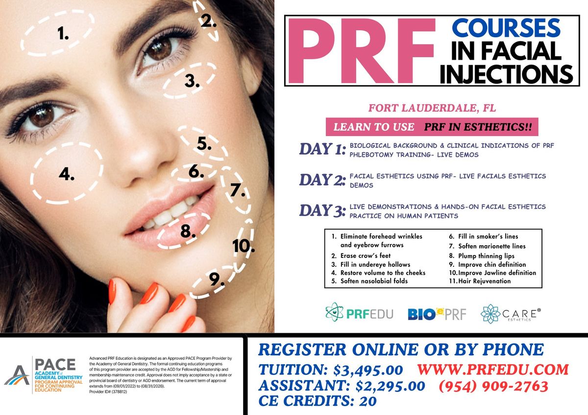 FORT LAUDERDALE 3-DAY Advanced PRF Education in Facial Esthetics