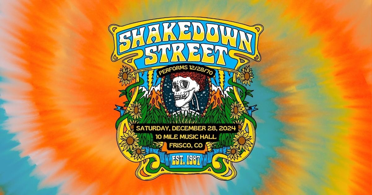 Shakedown Street performs 12\/28\/70 | 10 Mile Music Hall