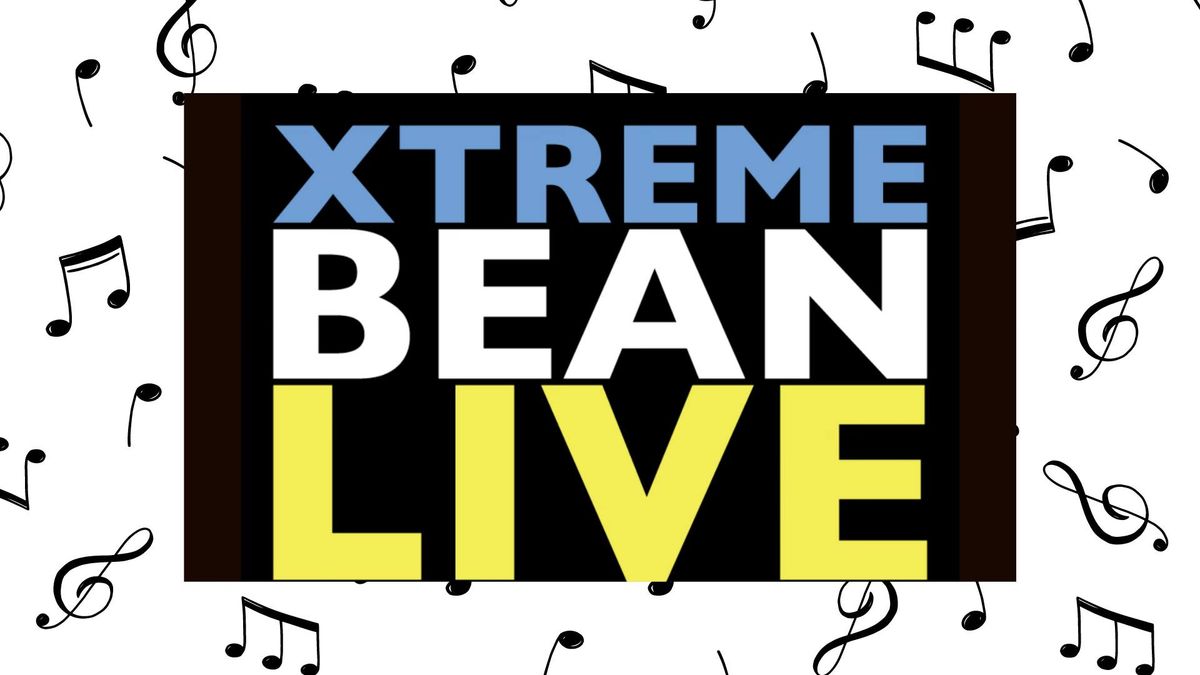 Xtreme Bean Live Featuring Dillon Spurlin
