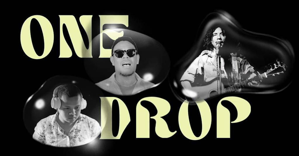 One Drop : Exclusive music event #2 edition 