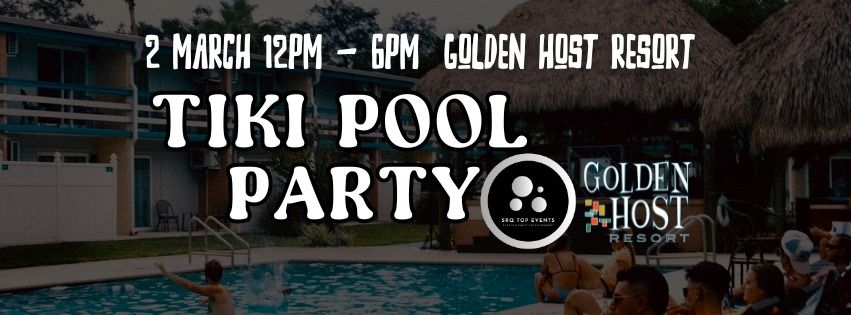 Tiki Pool Party At The Historic Golden Host Resort