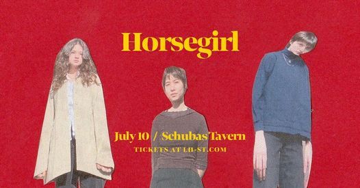 SOLD OUT: Horsegirl with Lifeguard at Schubas
