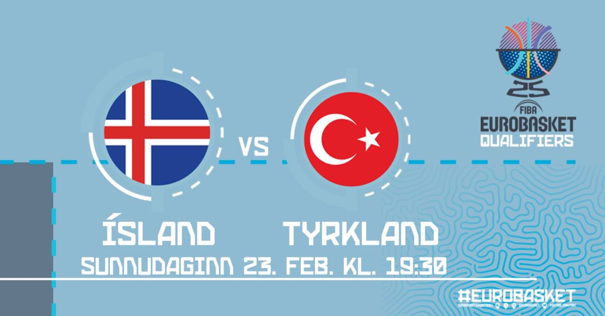 \u00cdsland - Tyrkland \ud83c\udfc0