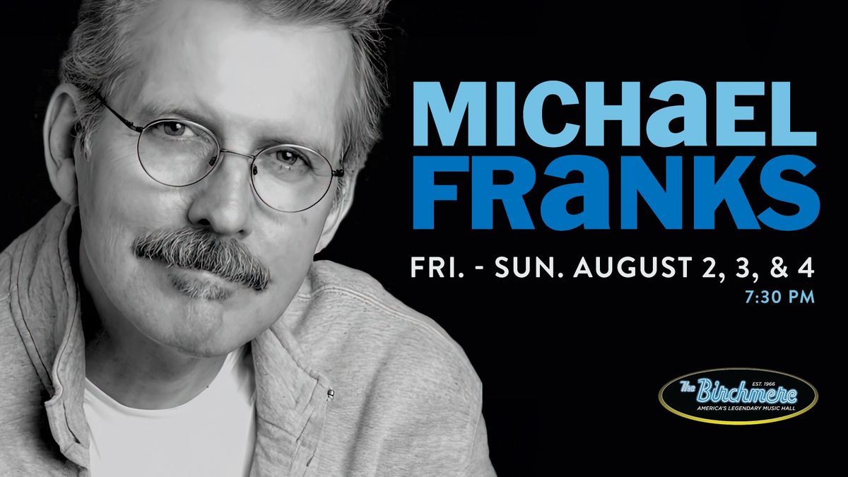 SOLD OUT! Michael Franks