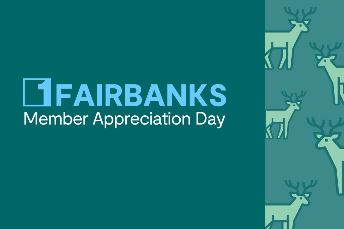 Fairbanks Member Appreciation Day