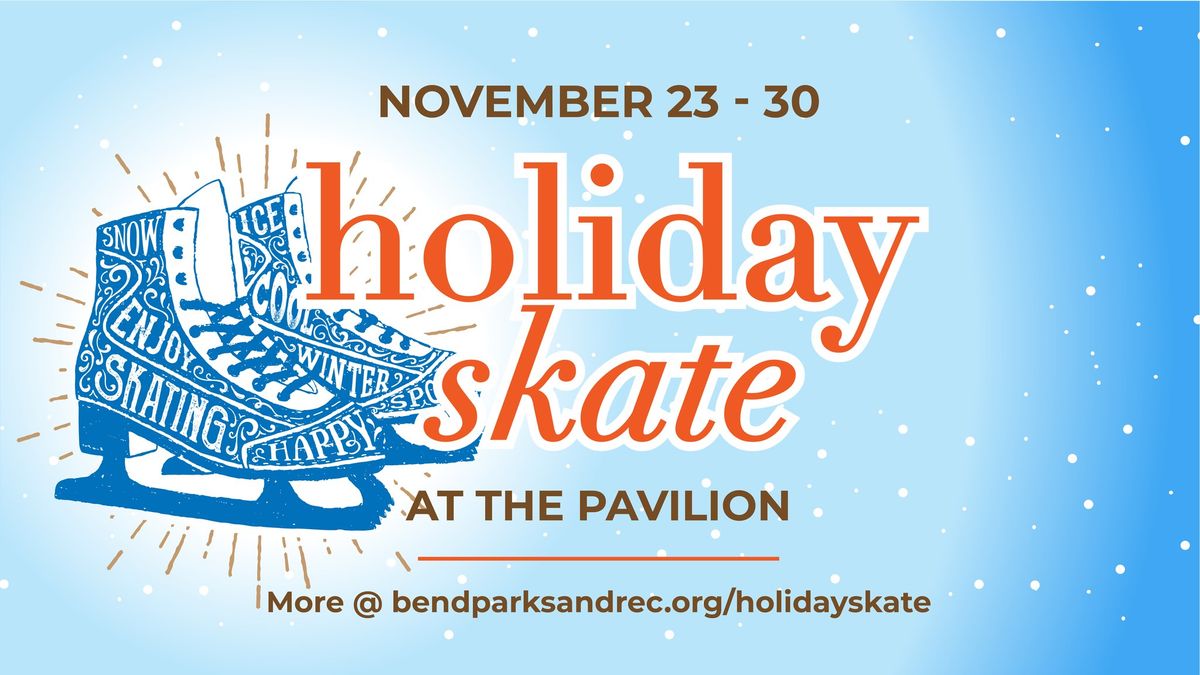 Holiday Skate