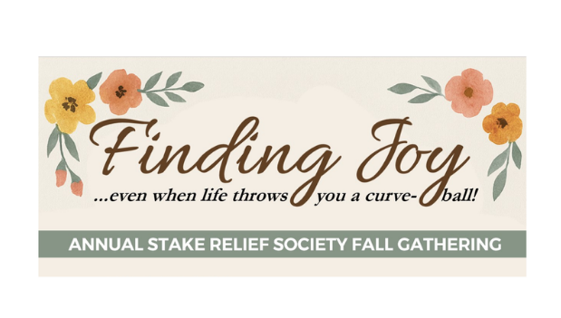Annual Stake Relief Society Fall Gathering
