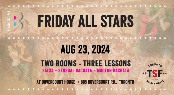 Friday All Stars - July Birthdays Party