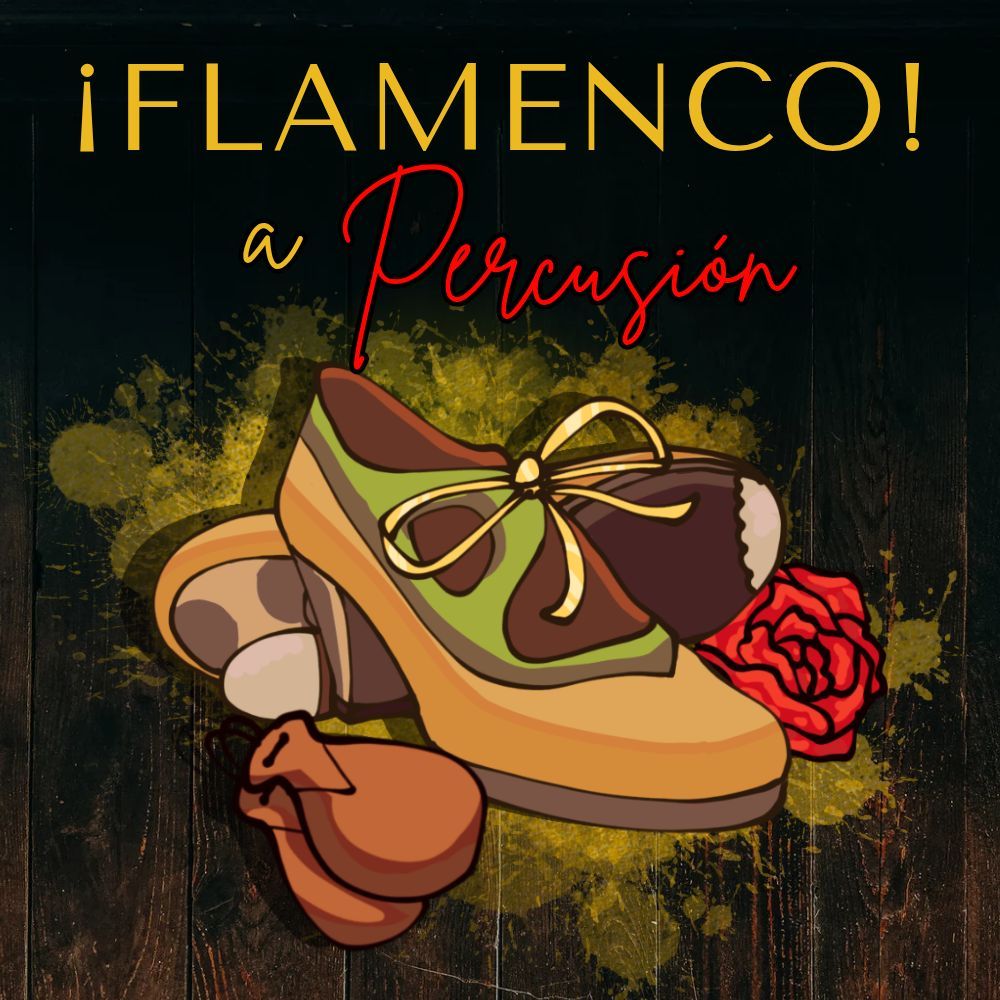 FLAMENCO! A Percusi\u00f3n 2025