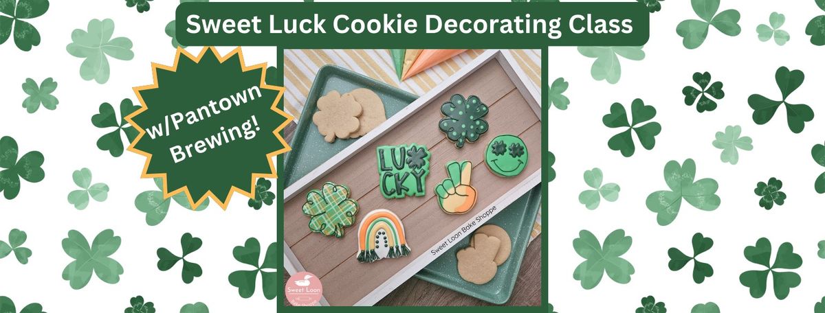 Sweet Luck Cookie Decorating Class with Pantown Brewing