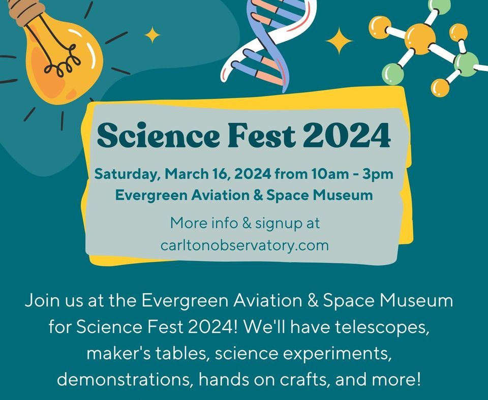 ScienceFest 2024, Evergreen Aviation & Space Museum, Mcminnville, 16 ...