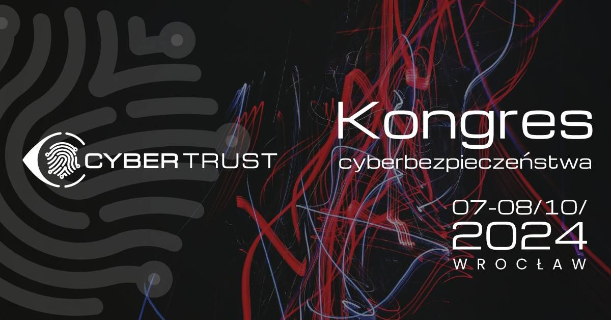 Kongres CyberTrust 2024