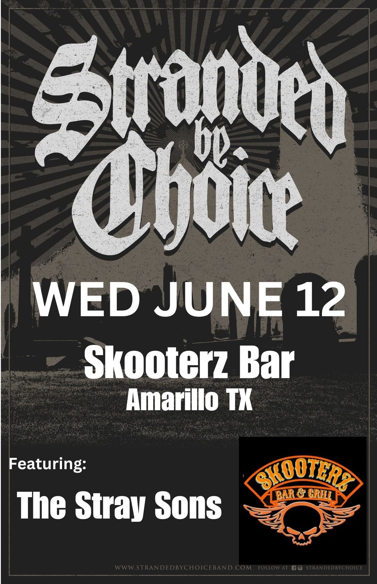 Stranded By Choice | The Stray Sons @Skooterz Bar, Amarillo TX