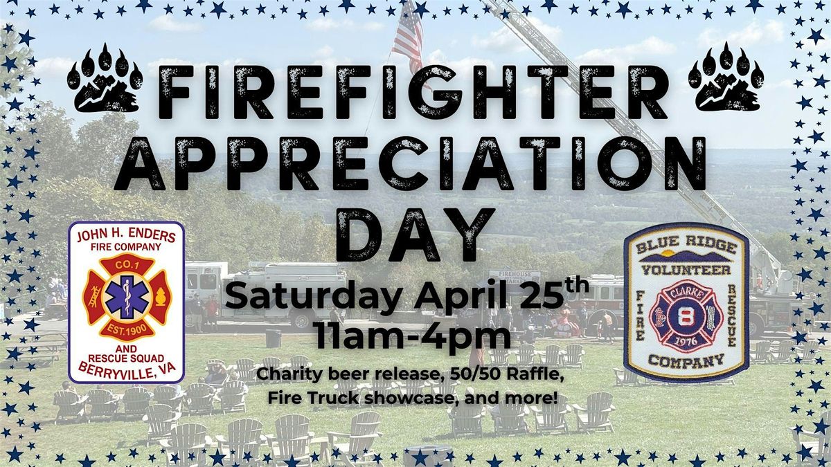 April Fireman Firefighter Appreciation Day at Bear Chase!, Bear Chase Brewing Company ...