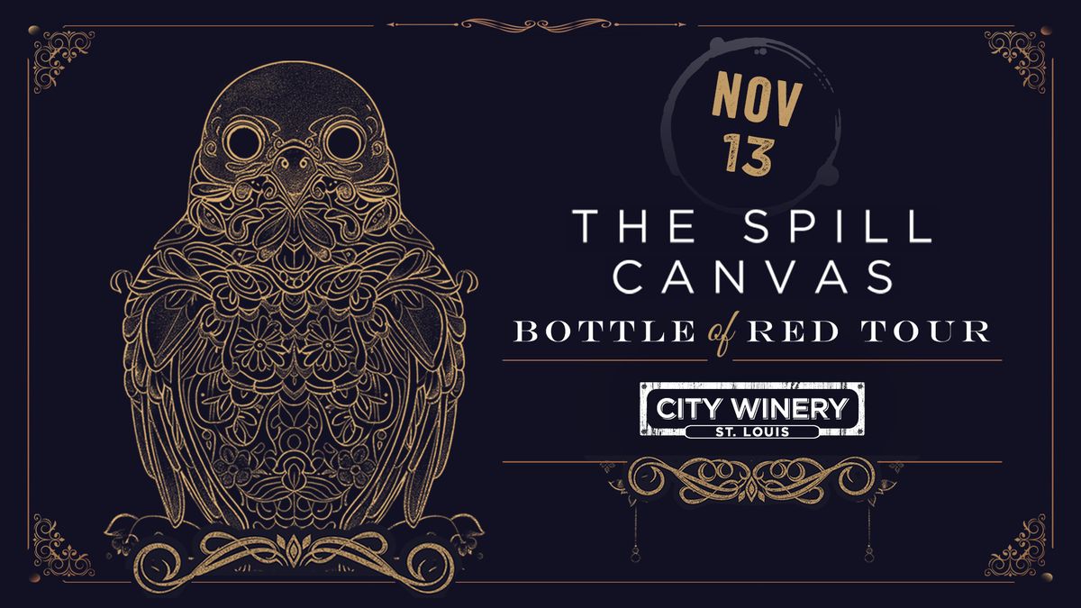 The Spill Canvas at City Winery STL