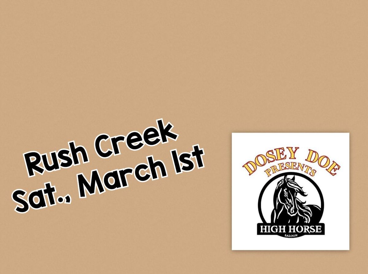 Rush Creek at High Horse Saloon