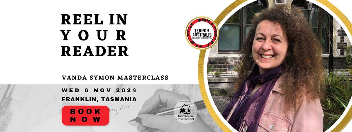 TAF2024 | VANDA SYMON MASTERCLASS  |  HOW TO REEL IN YOUR READER