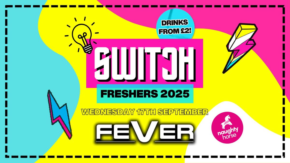 SWITCH WEDNESDAYS x FRESHERS 2025! [NOW ON SALE]