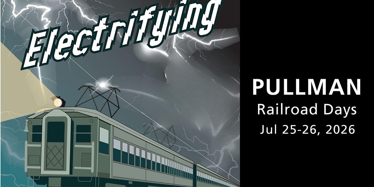 Railroad Days at Pullman National Historical Park - Saturday 2026