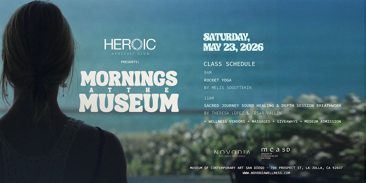 Wellness @MCASD - Mornings at the Museum