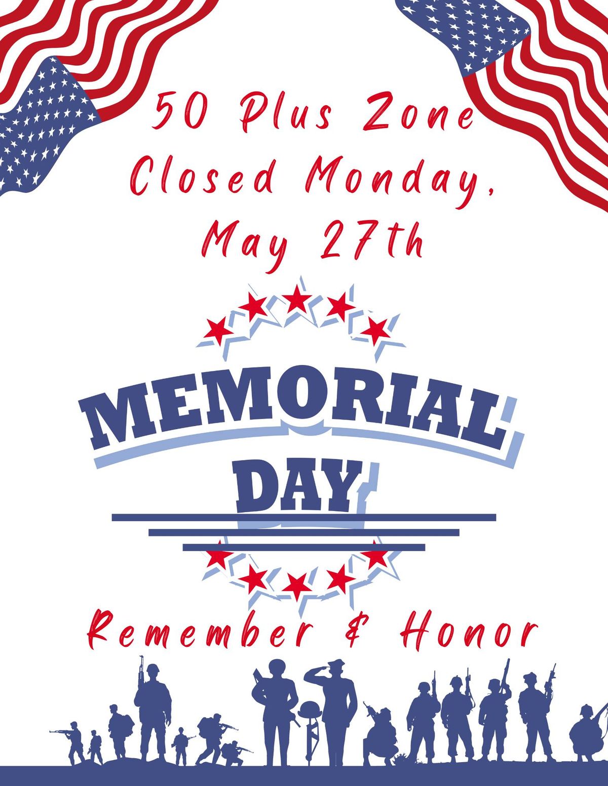 Zone Closed in Observance of Memorial Day