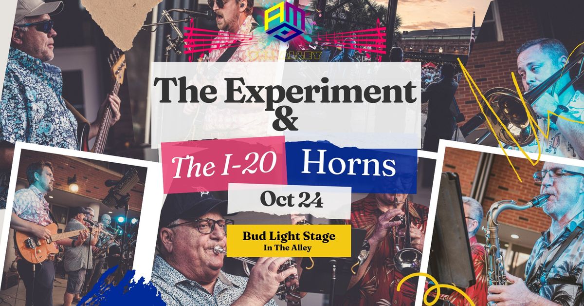 The Experiment & the I-20 Horns.