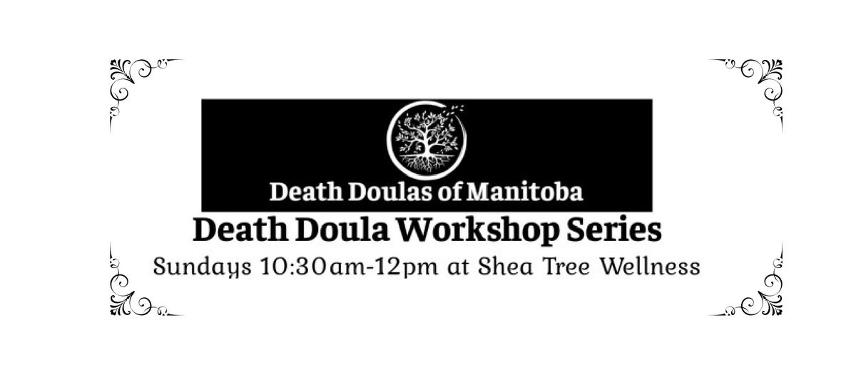 Death Doula Workshop Series