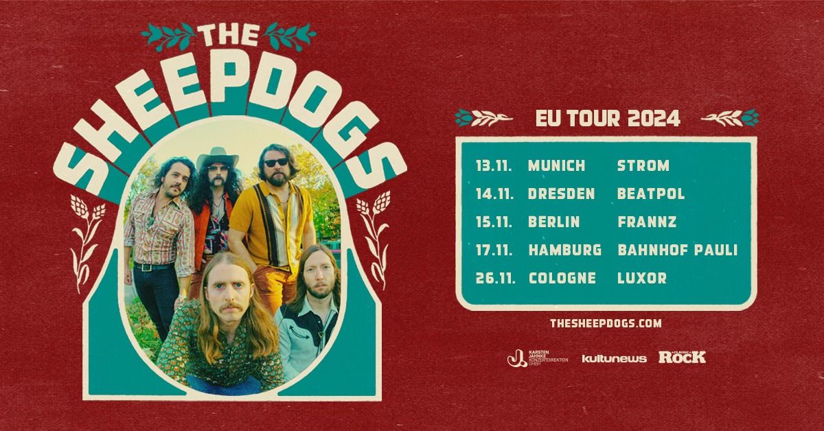 The Sheepdogs | M\u00fcnchen