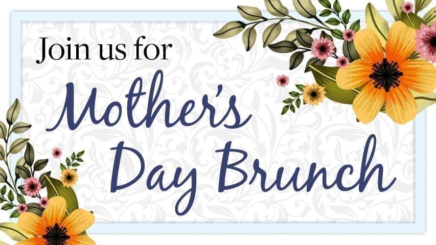 SaddleCreeks Third Annual Mothers Day Brunch