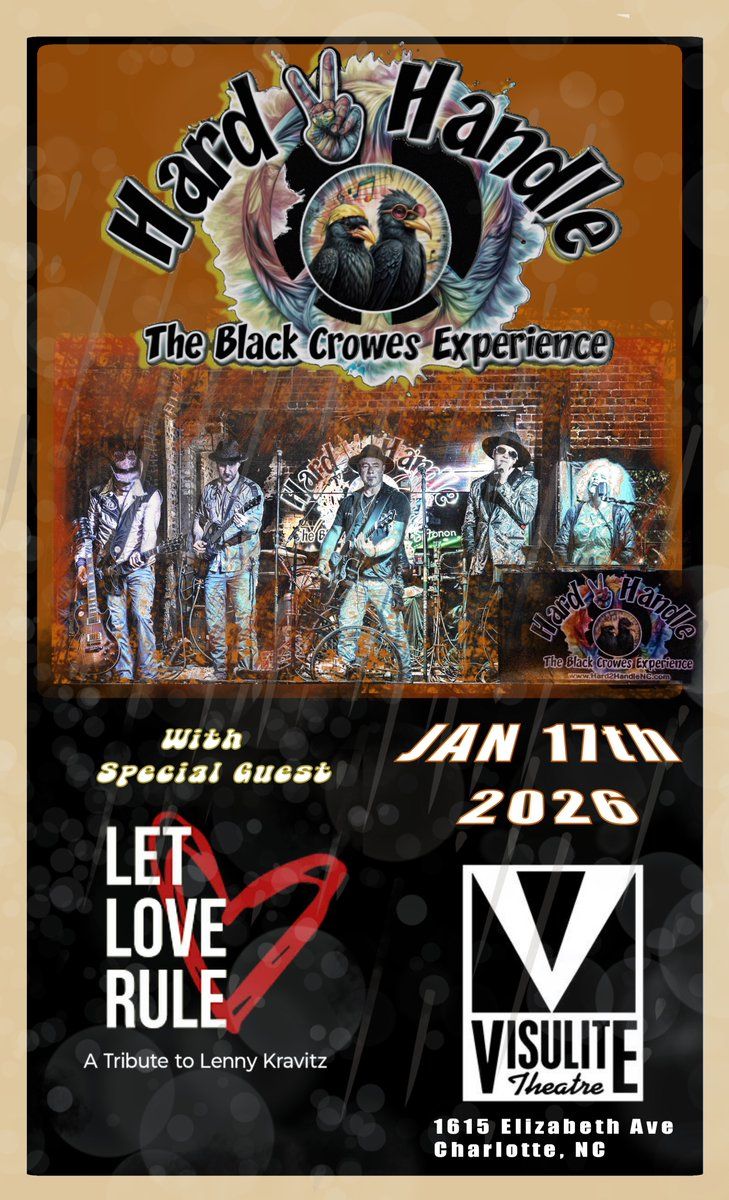 Hard 2 Handle - The Black Crowes Experience
