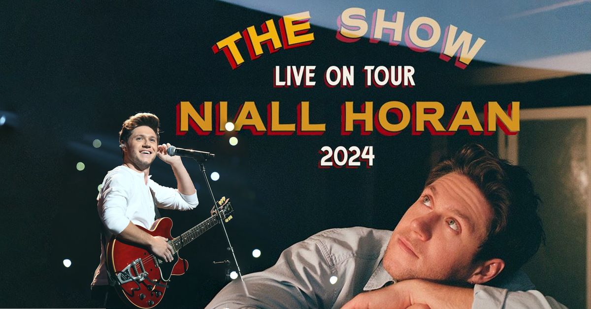 Niall Horan: The Show Live On Tour'
