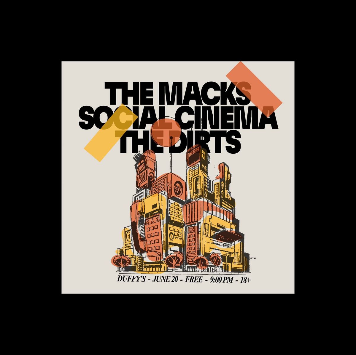 The Macks (OR) \/ Social Cinema \/ The Dirts 6\/20