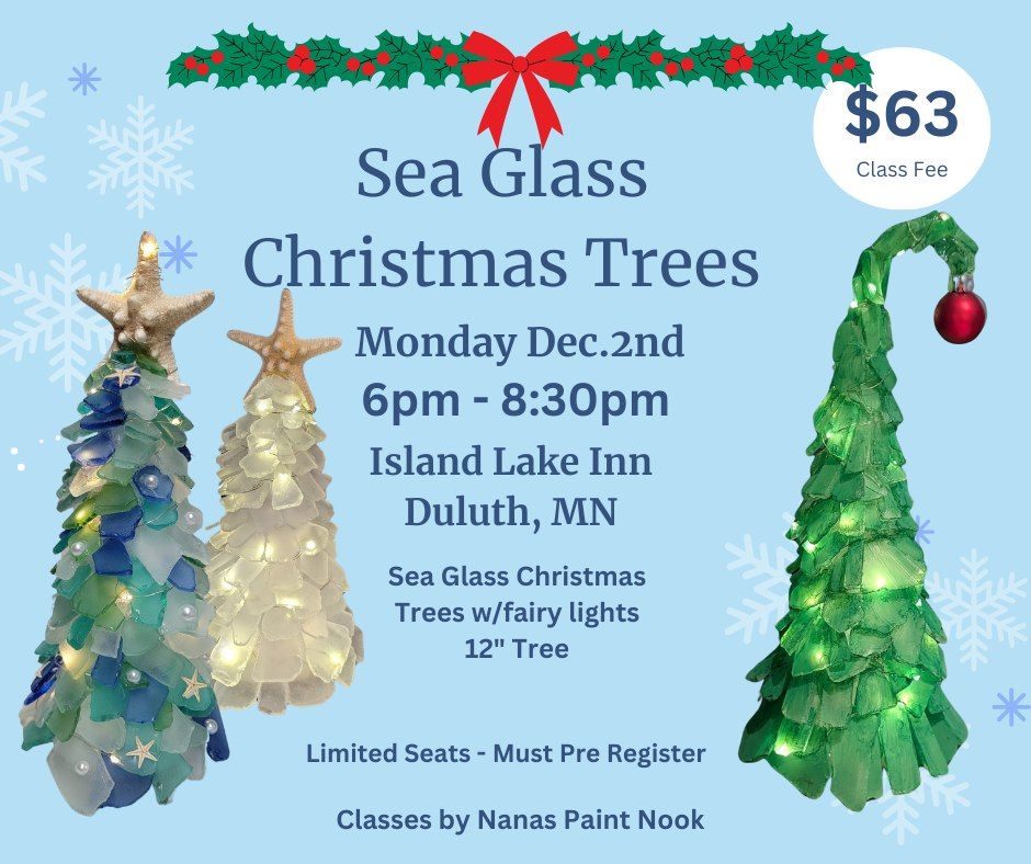 Sea Glass Christmas Trees hosted by Island Lake Inn  12\/2