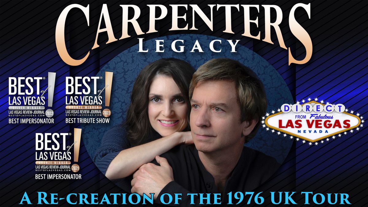 Carpenters Legacy - Tribute Show - Las Vegas