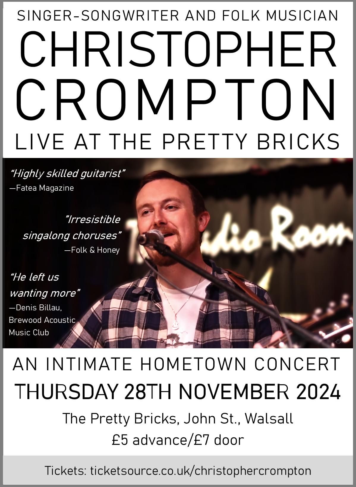 An Evening with Christopher Crompton Live at the Pretty Bricks