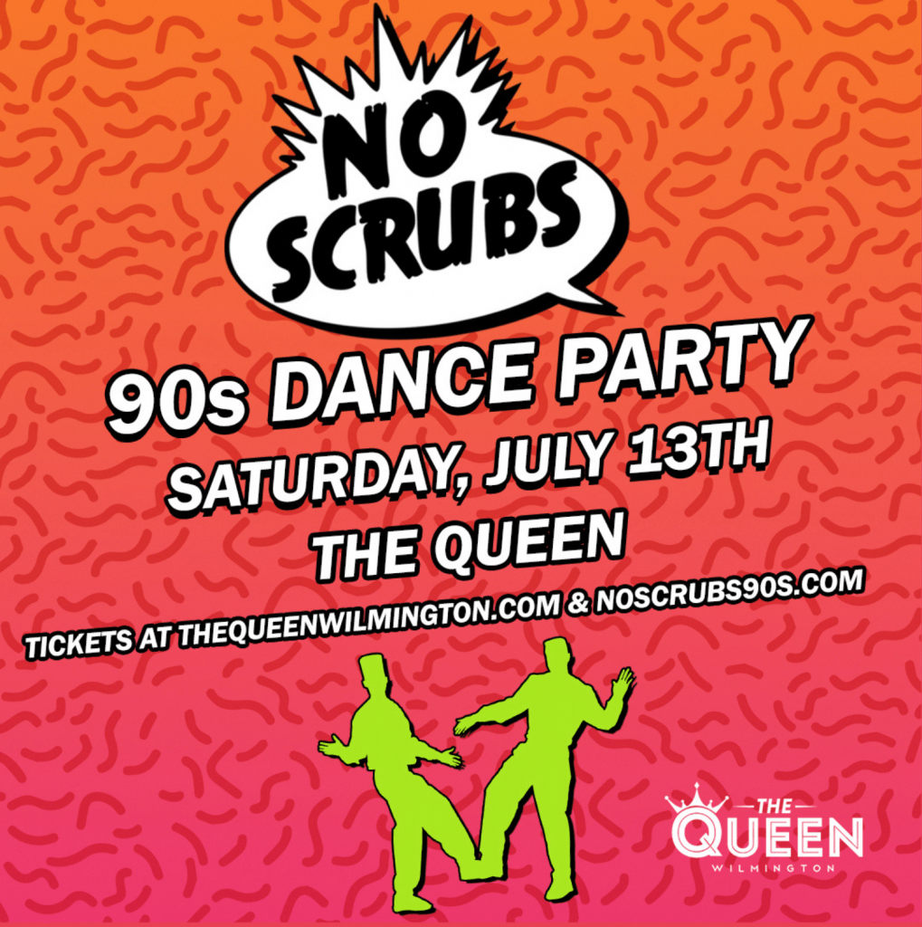 No Scrubs: 90's Dance Party