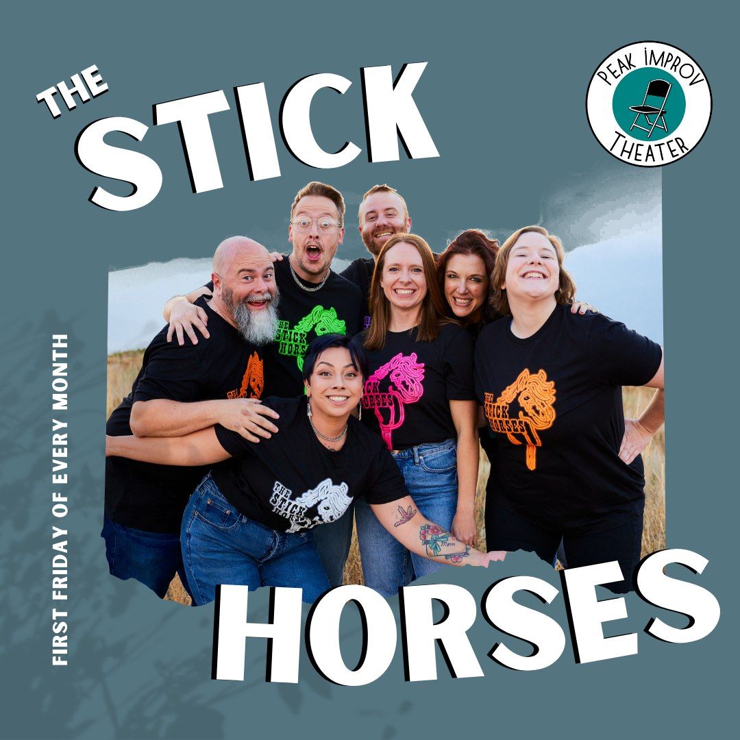 The Stick Horses