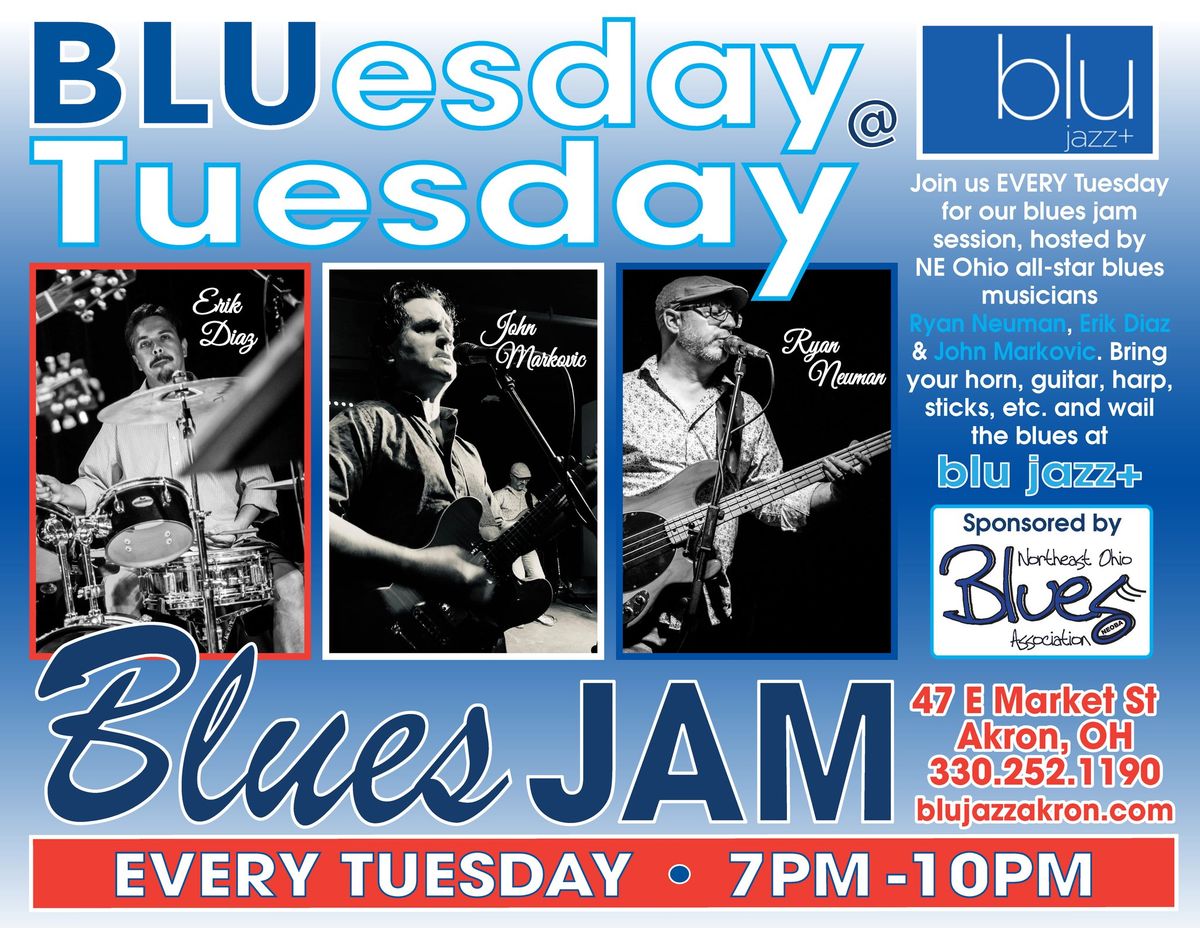 BLUesday Tuesday Jam @ Blu Jazz+ w\/ Ryan Neuman & Erik Diaz