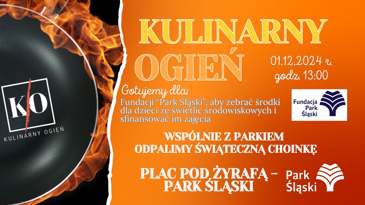 Kulinarny Ogie\u0144 Rozgrzewa Park \u015al\u0105ski \u2013 Odpalamy Choink\u0119 Razem!