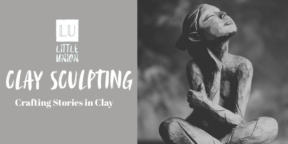 Clay Sculpting