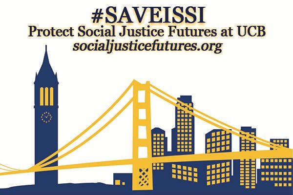 Vigil for ISSI; Vigil for Social Justice Futures at Cal