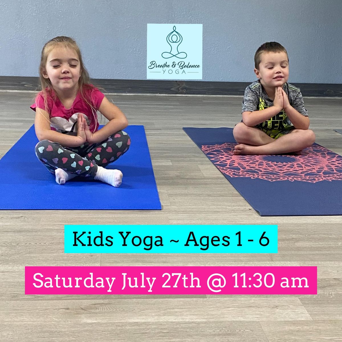 Kids Yoga (ages 1-6)