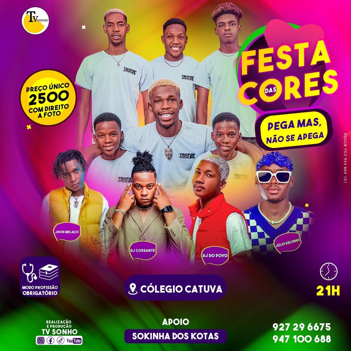 FESTA DAS CORES - PEGA MAS N\u00c3O SE APEGA 