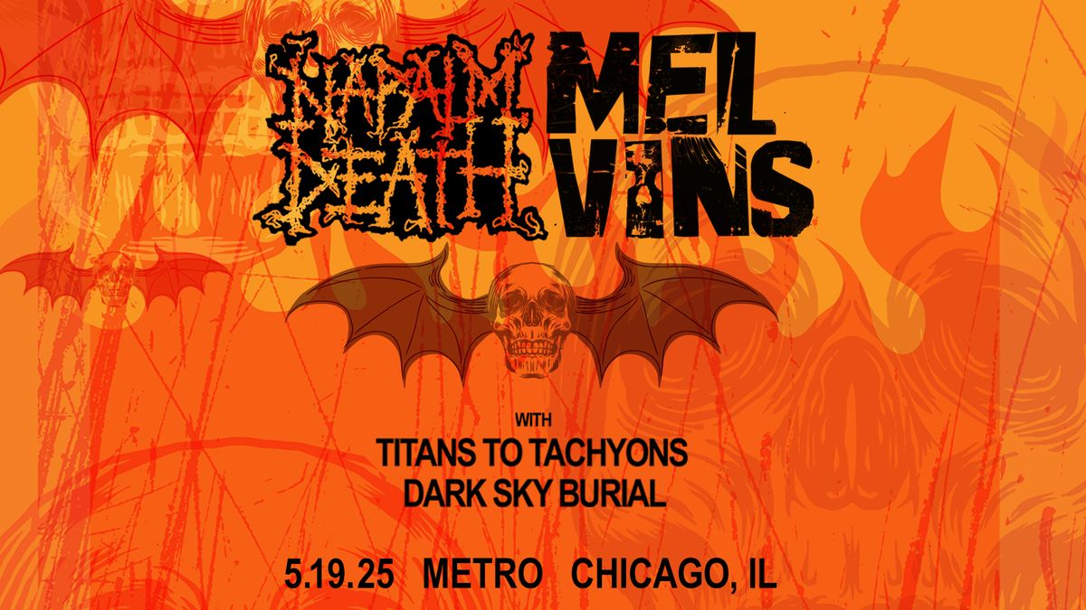 Napalm Death & Melvins w\/ Titan to Tachyons \u2022 Dark Sky Burial - 5\/19