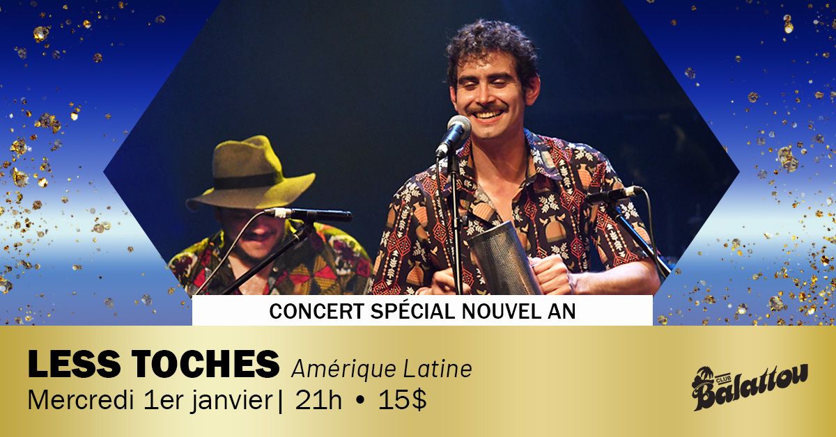 LESS TOCHES | Cabaret Acoustique Nuits d'Afrique