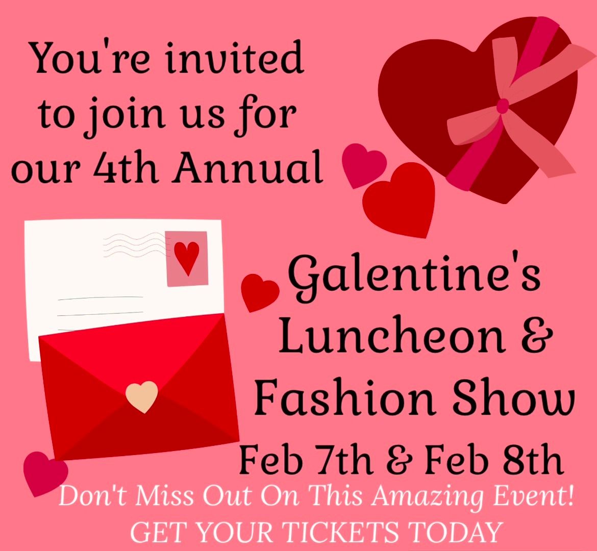 Galentine's Luncheon & Fashion Show 